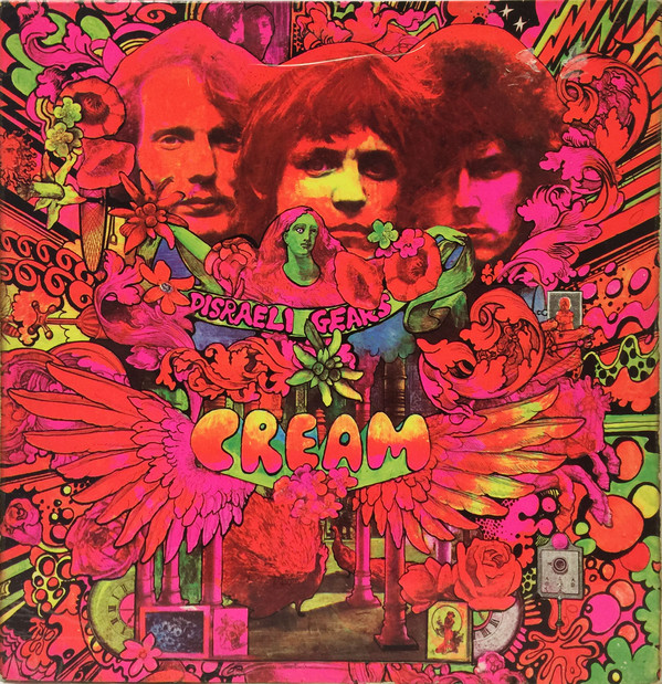 Cream: Disraeli Gears (1967)